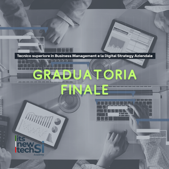 Graduatoria Finale – Tecnico superiore in Business Management e la Digital Strategy Aziendale